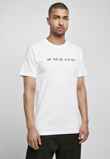 Mr. Tee We Gon Be Alright EMB Tee white - XL